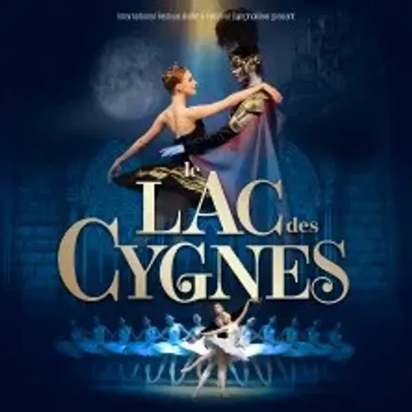 Affiche de l'événement Le Lac des Cygnes - International Festival Ballet - Paris & Tournée