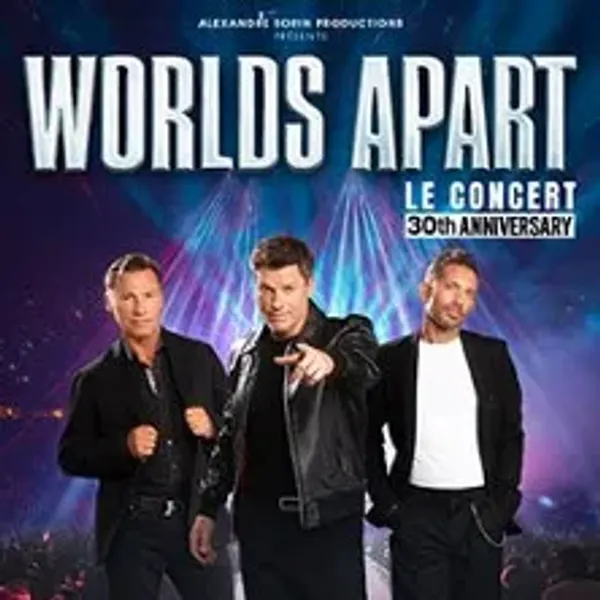 Affiche de l'événement Worlds Apart - 30th Anniversary
