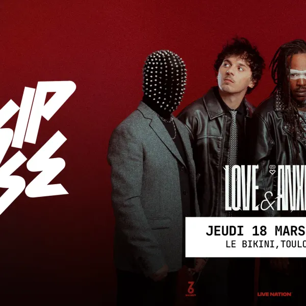Affiche de l'événement SKIP THE USE "Love & Anxiety Tour"