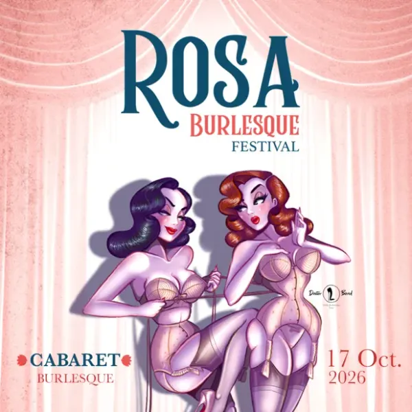 Affiche de l'événement ROSA BURLESQUE FESTIVAL