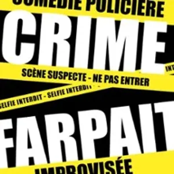 Affiche de l'événement Un Crime Farpait