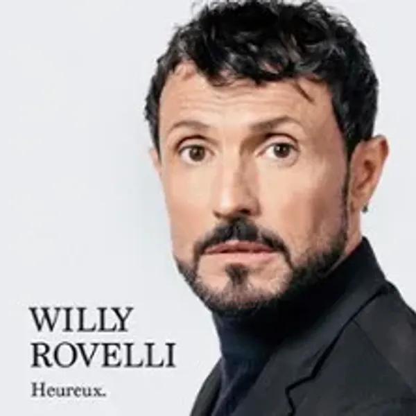 Affiche de l'événement Willy Rovelli - Heureux.