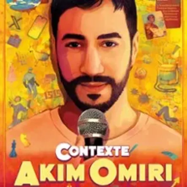 Affiche de l'événement Akim Omiri - Contexte - Tournée