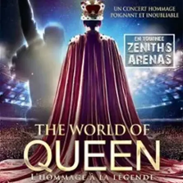 Affiche de l'événement The World Of Queen - l'Hommage à la Légende - Tournée