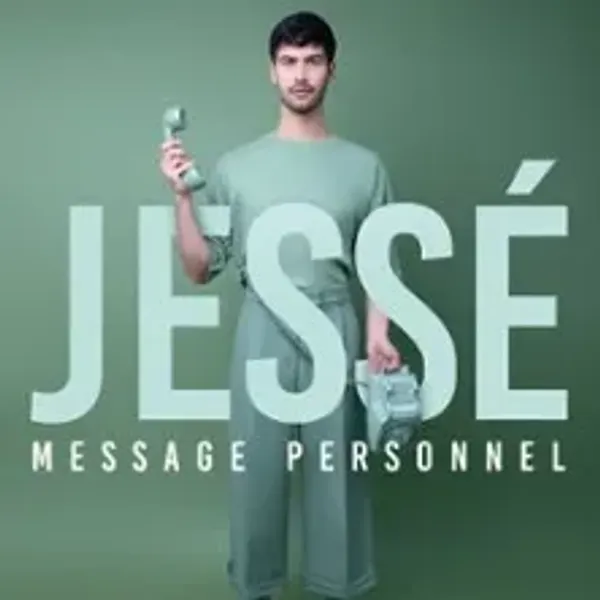 Affiche de l'événement Jessé - Message Personnel - Tournée