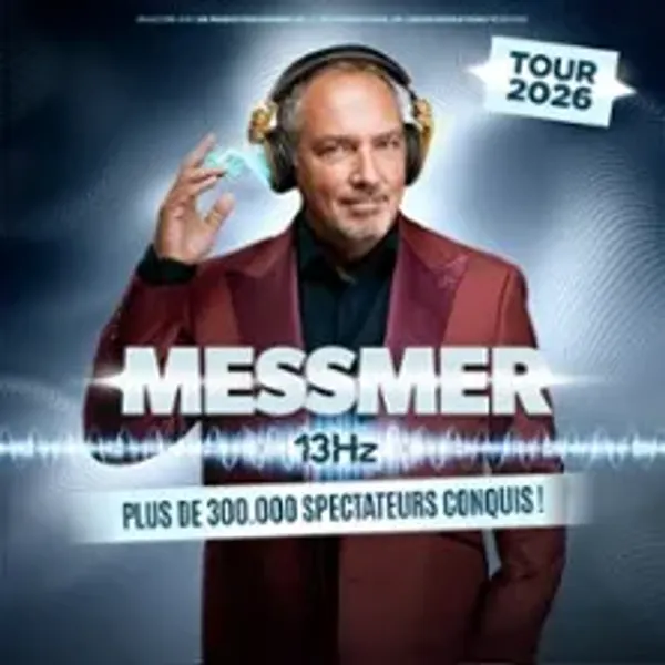 Affiche de l'événement Messmer - 13Hz - Tournée