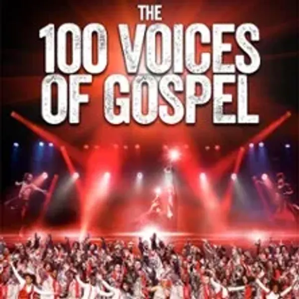 Affiche de l'événement Gospel Pour 100 Voix - The Delivrance Tour