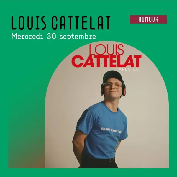 Affiche de l'événement LOUIS CATTELAT