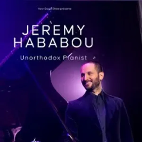 Affiche de l'événement Jeremy Hababou - Unorthodox Pianist