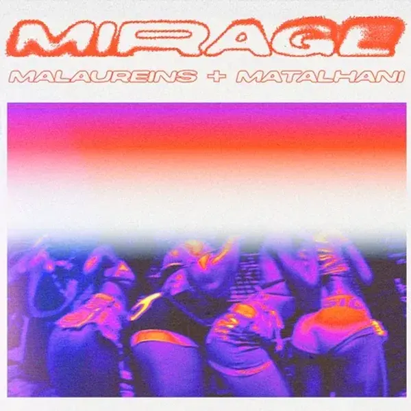 Affiche de l'événement MIRAGE #3 : SHATTA, DANCEHALL, BOUYON / WOMEN ONLY