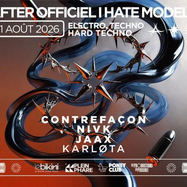 Affiche de l'événement After Officiel I HATE MODELS : CONTREFAÇON + JAAX + NIVK + KARLOTA