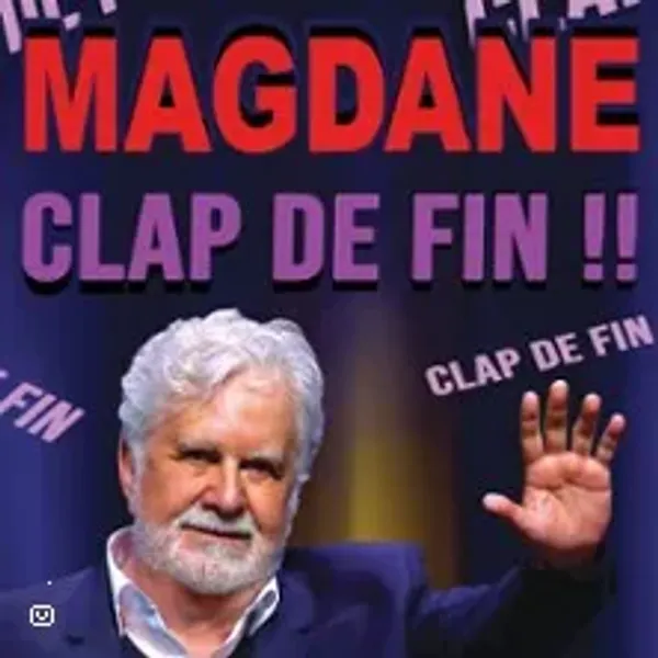Affiche de l'événement Roland Magdane - Clap de Fin - Tournée