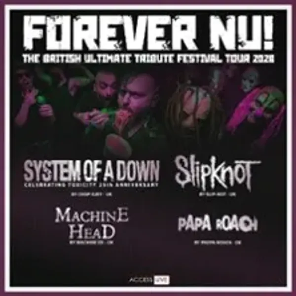 Affiche de l'événement Forever Nu ! The Ultimate British Tribute Festival Tour 2026