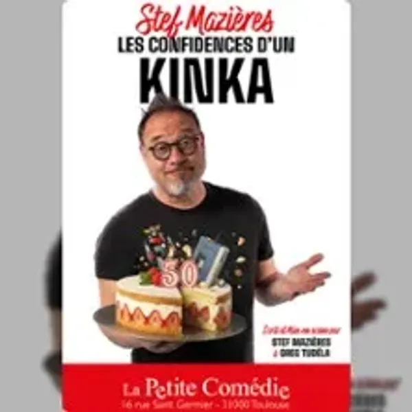 Affiche de l'événement Stef Mazières - Confidences d'un Kinka