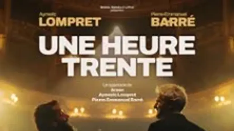Pierre-Emmanuel Barré & Aymeric Lompret " Une Heure Trente "