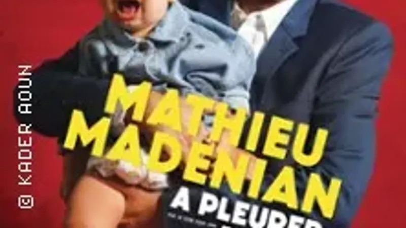 Mathieu Madénian - A Pleurer de Rire ( Tournée )