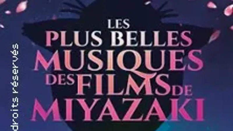 Les Plus Belles Musiques des Films de Miyazaki