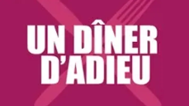 Un Diner d'Adieu