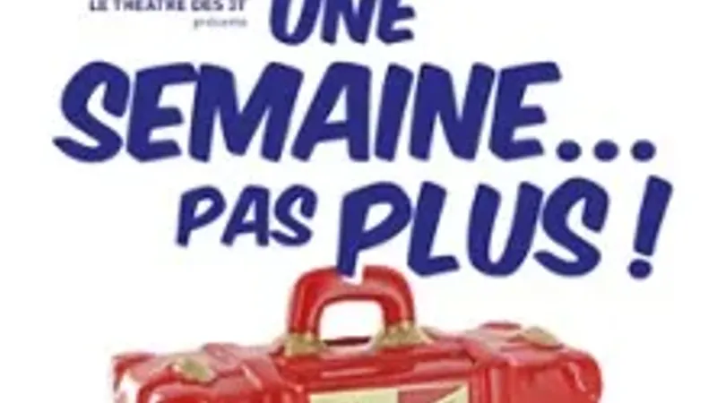 Une Semaine Pas Plus