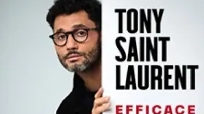 Tony Saint Laurent, Efficace